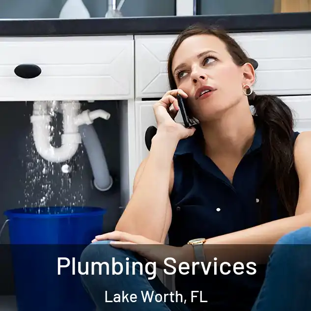  Plumbing Services Lake Worth, FL